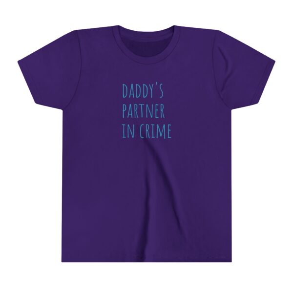 "Daddy's Partner In Crime" Youth Short Sleeve Tee