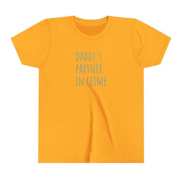 "Daddy's Partner In Crime" Youth Short Sleeve Tee